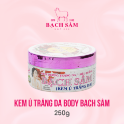 KEM Ủ TRẮNG DA BODY BẠCH SÂM Z3 250G